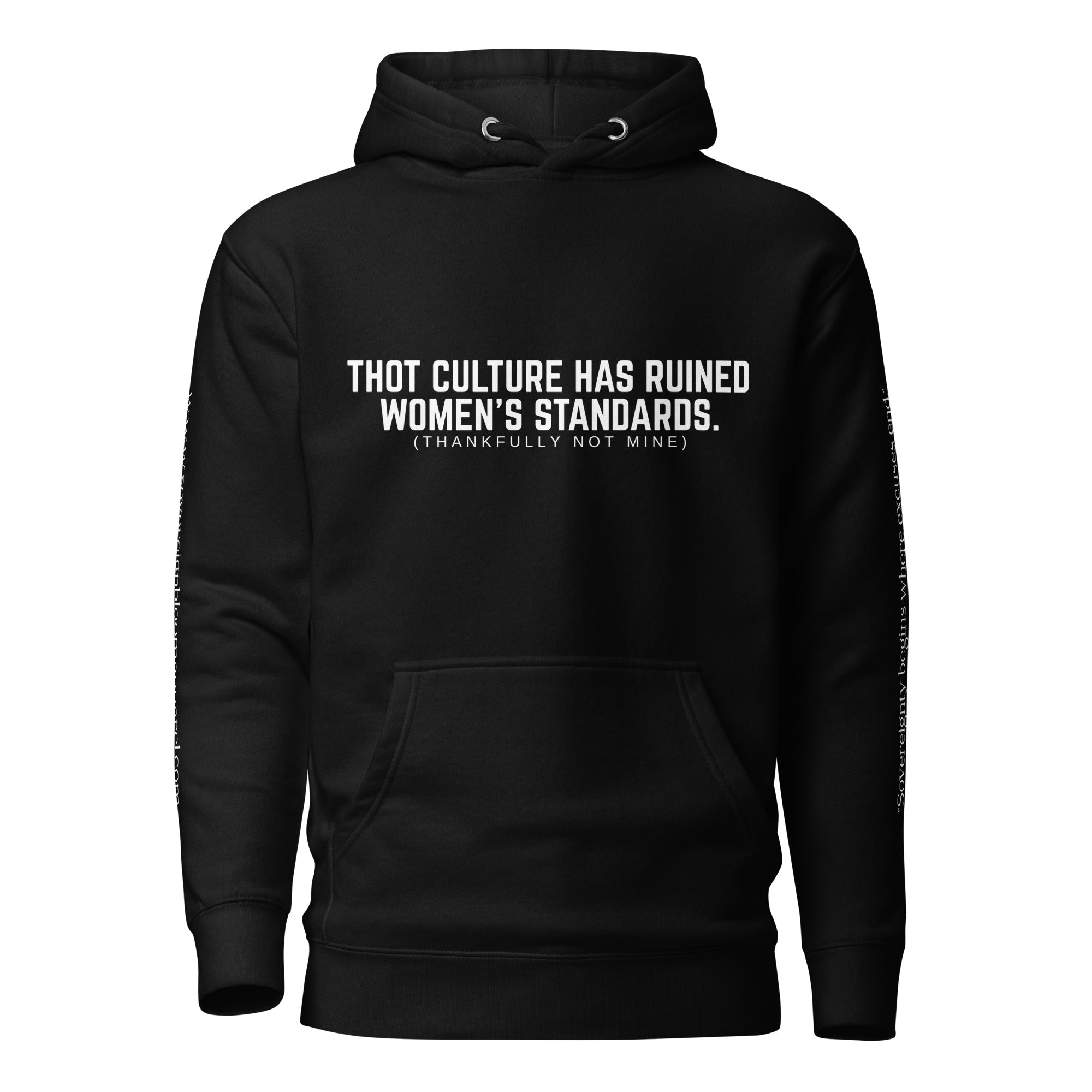 "Women's Standards" Hoodie