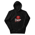 The Drip Podcast Hoodie