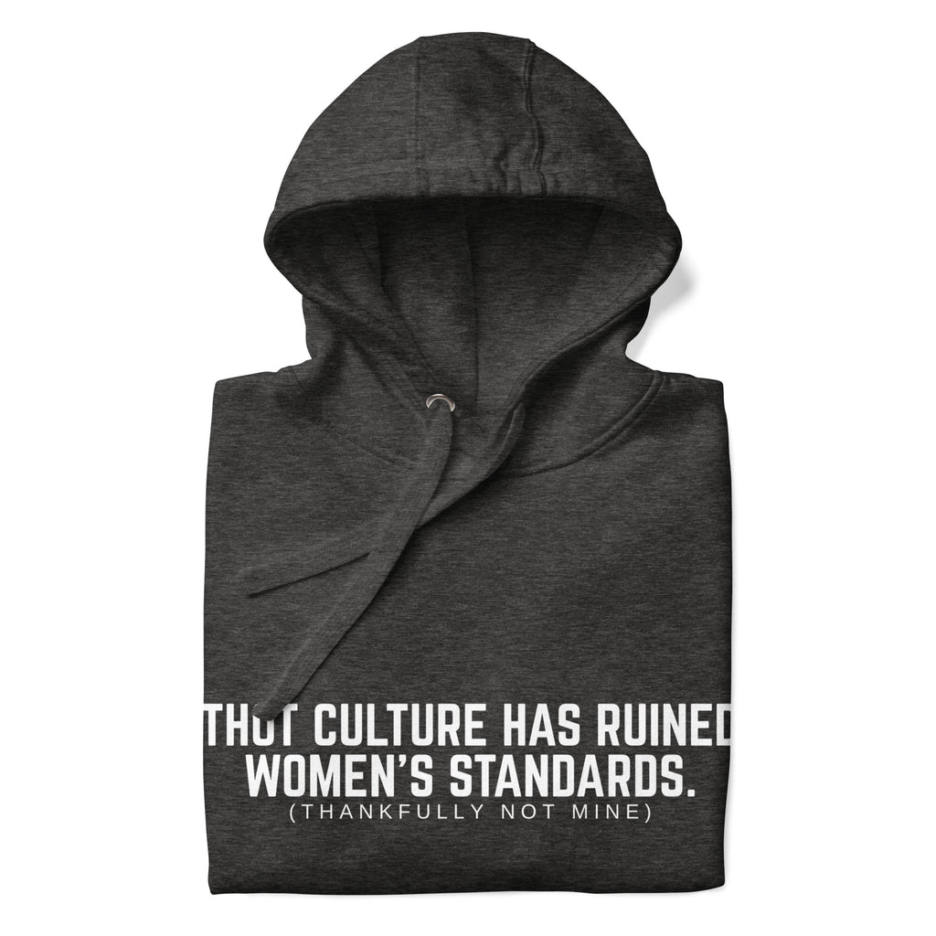 "Women's Standards" Hoodie