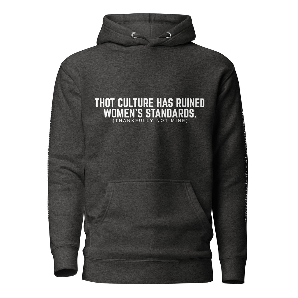 "Women's Standards" Hoodie
