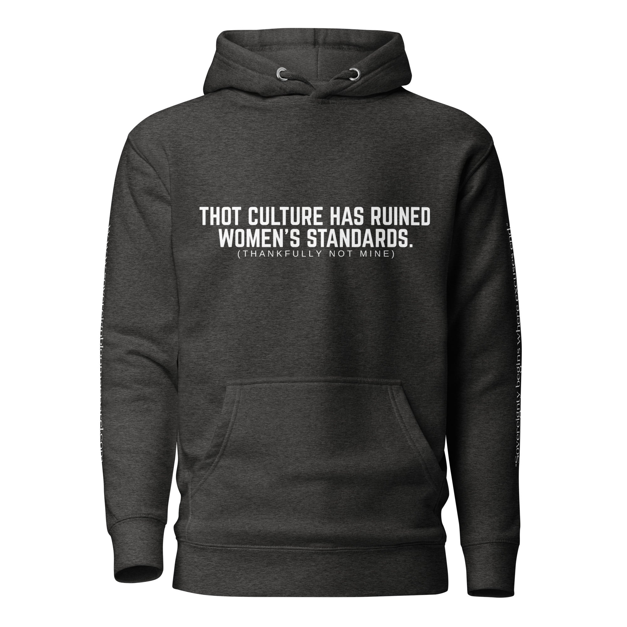 "Women's Standards" Hoodie