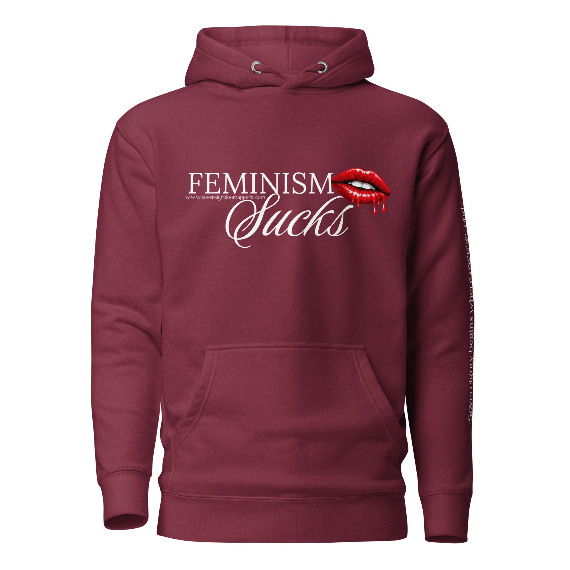 "Feminism Sucks" Hoodie