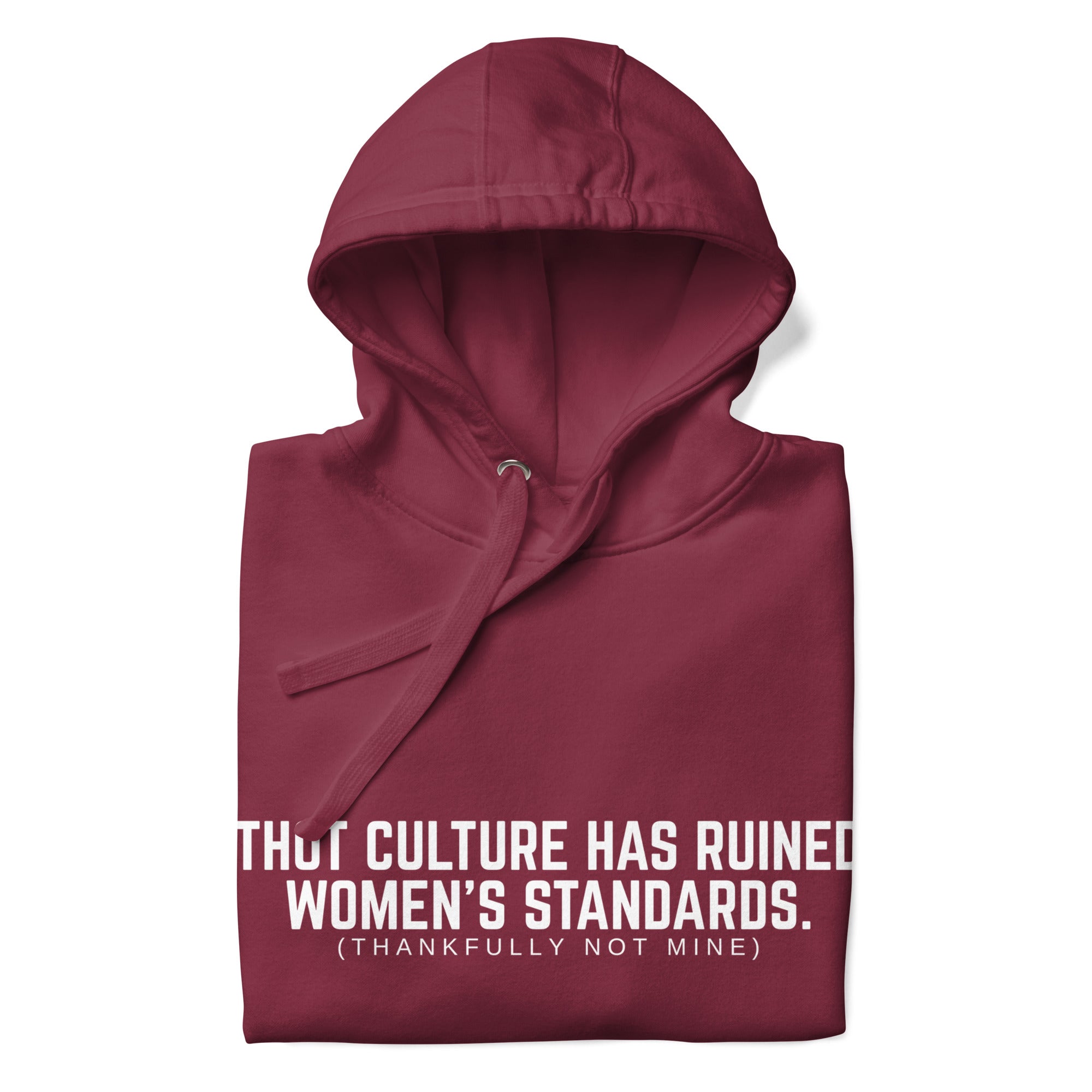 "Women's Standards" Hoodie