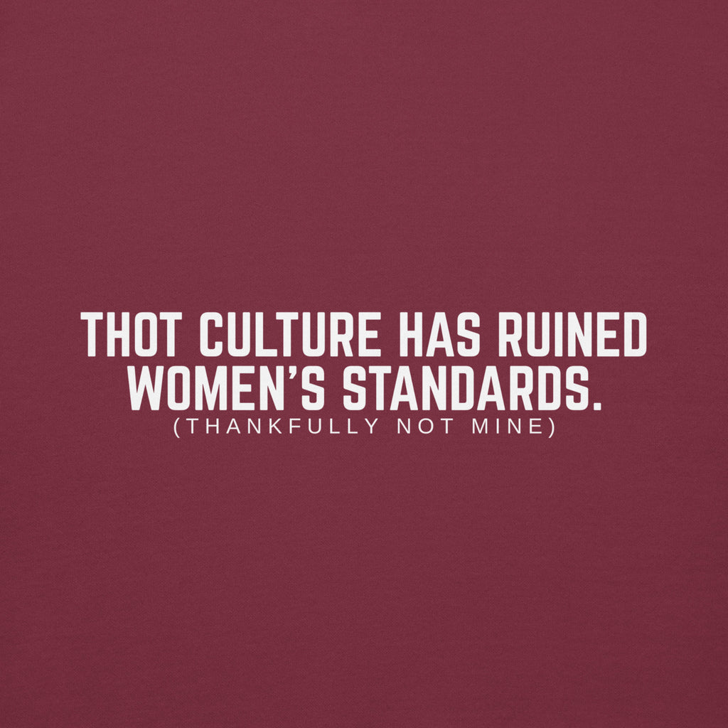"Women's Standards" Hoodie