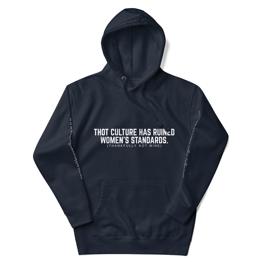 "Women's Standards" Hoodie