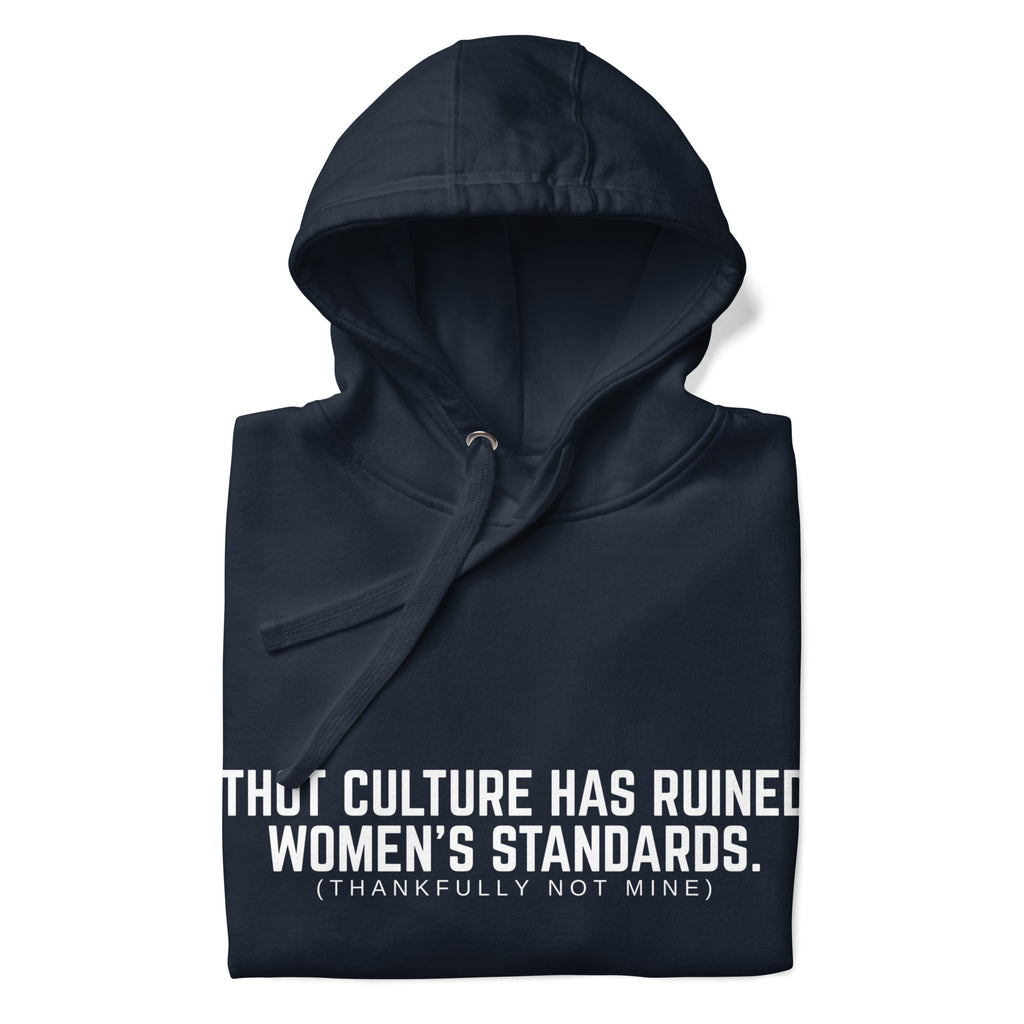 "Women's Standards" Hoodie