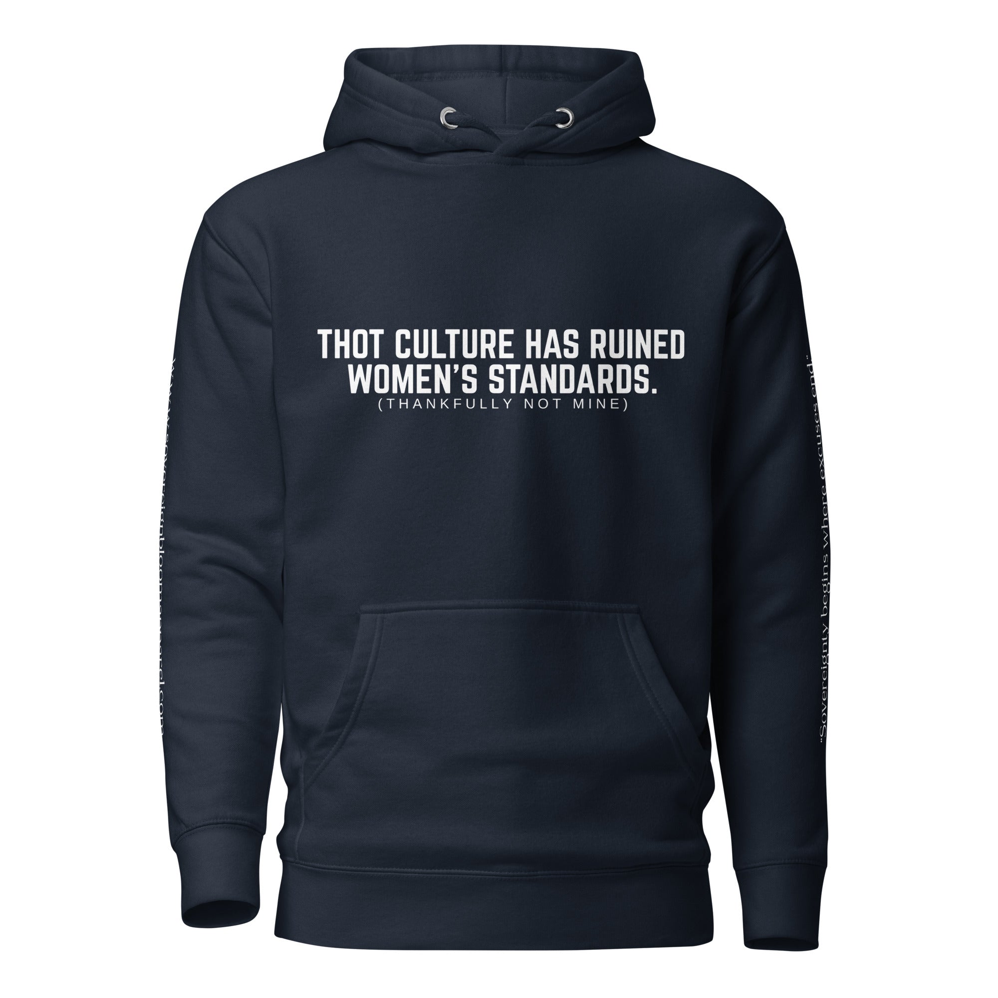 "Women's Standards" Hoodie