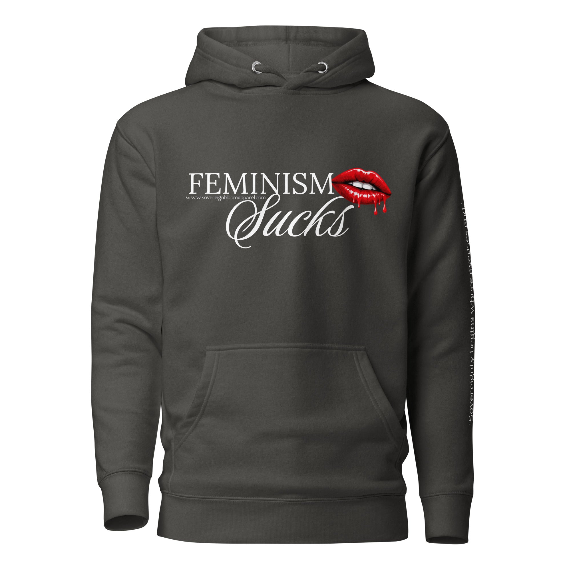 "Feminism Sucks" Hoodie