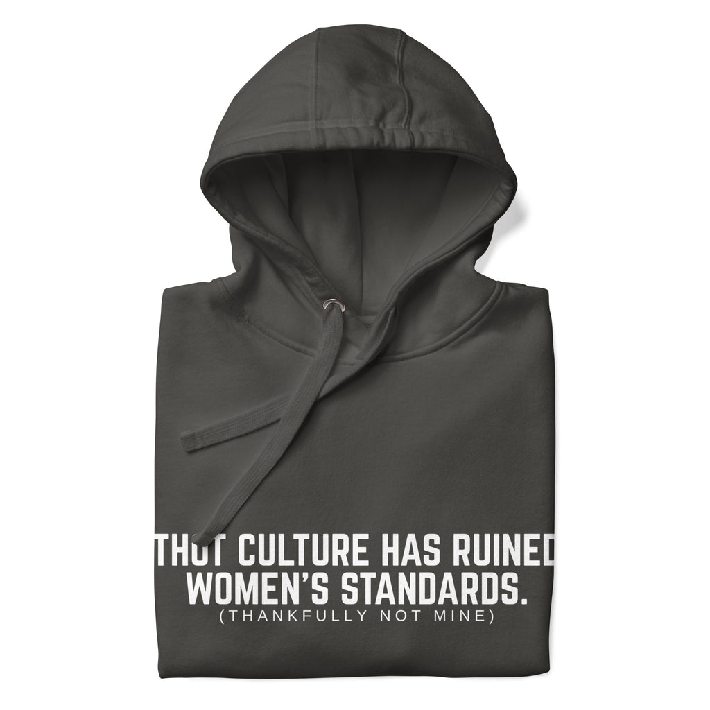 "Women's Standards" Hoodie