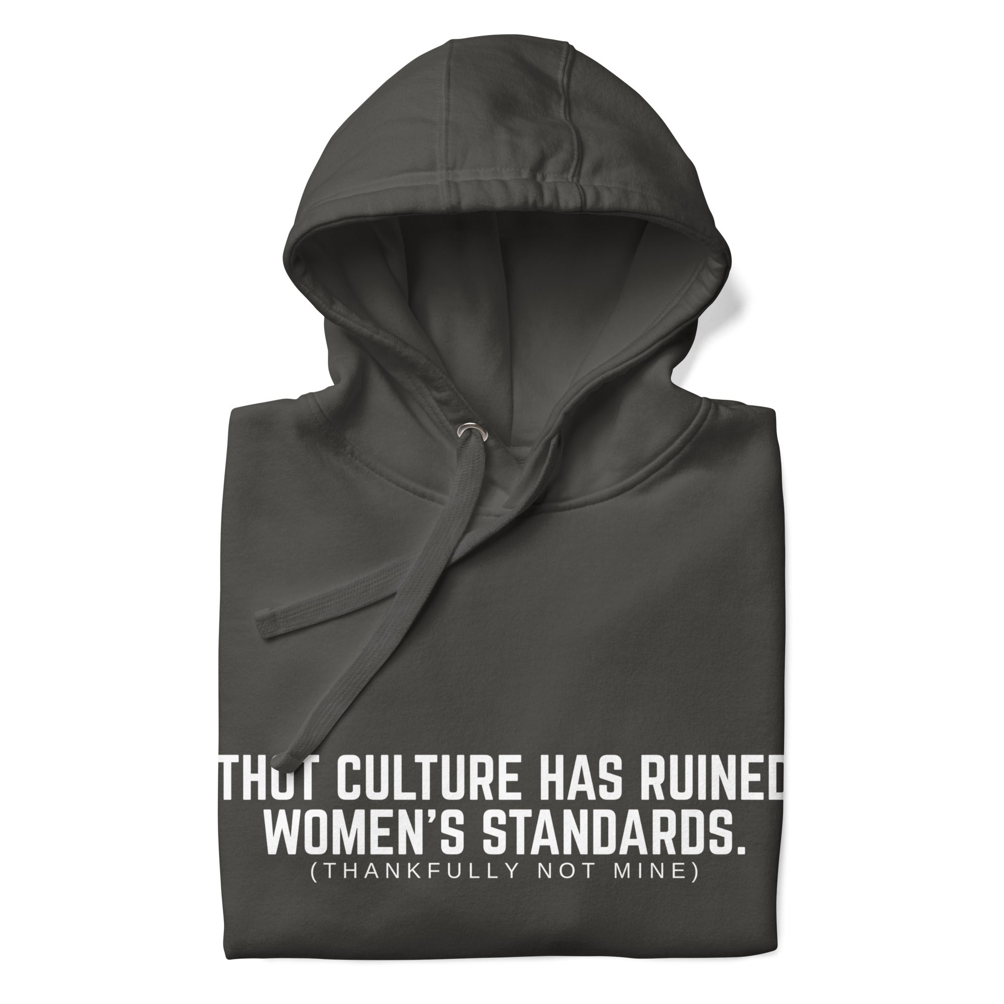 "Women's Standards" Hoodie