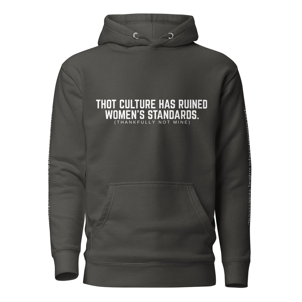 "Women's Standards" Hoodie