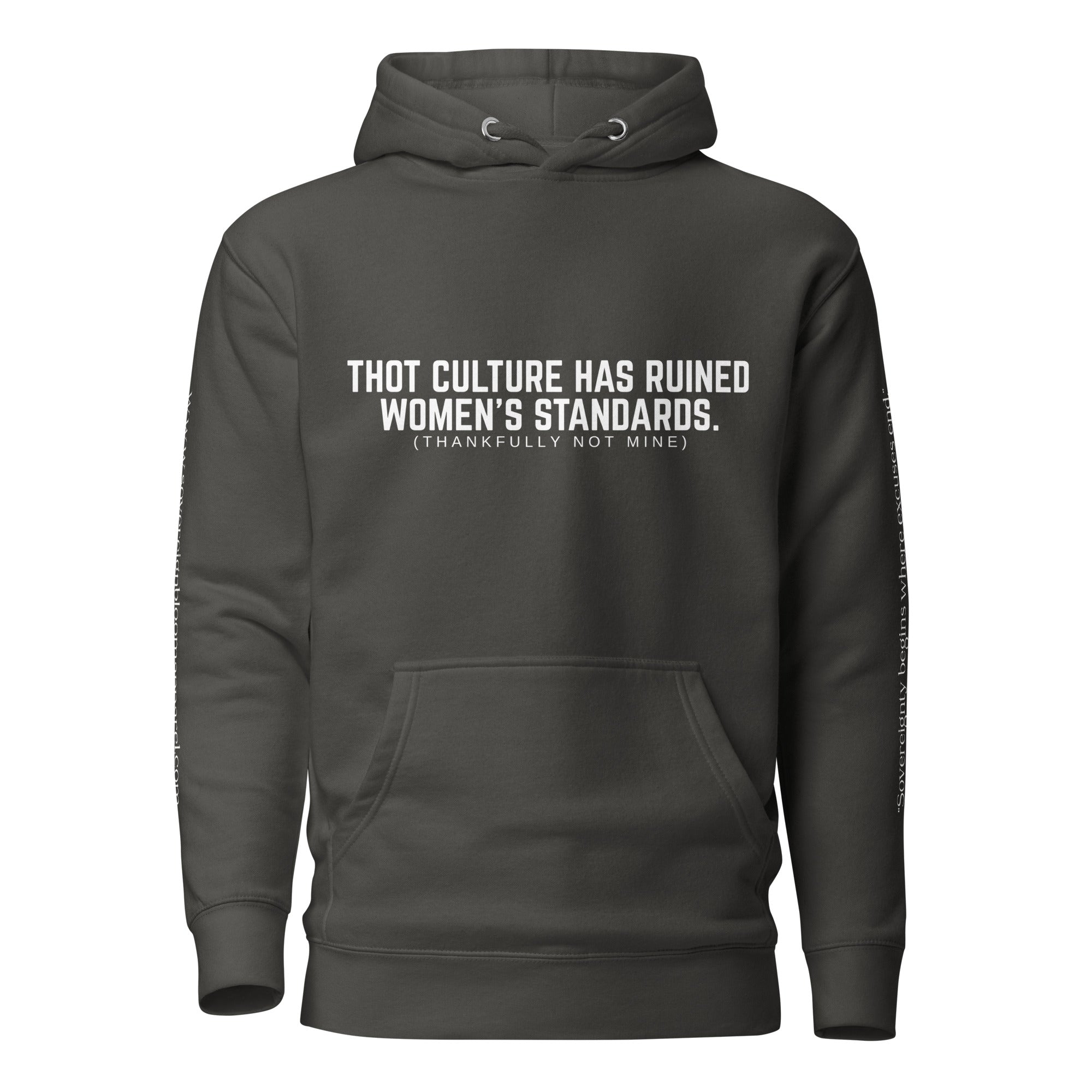 "Women's Standards" Hoodie